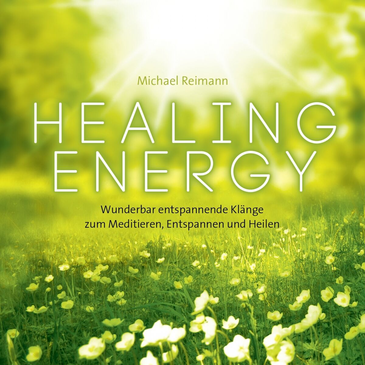 Album cover of Healing Energy: Musik zur Regeneriation