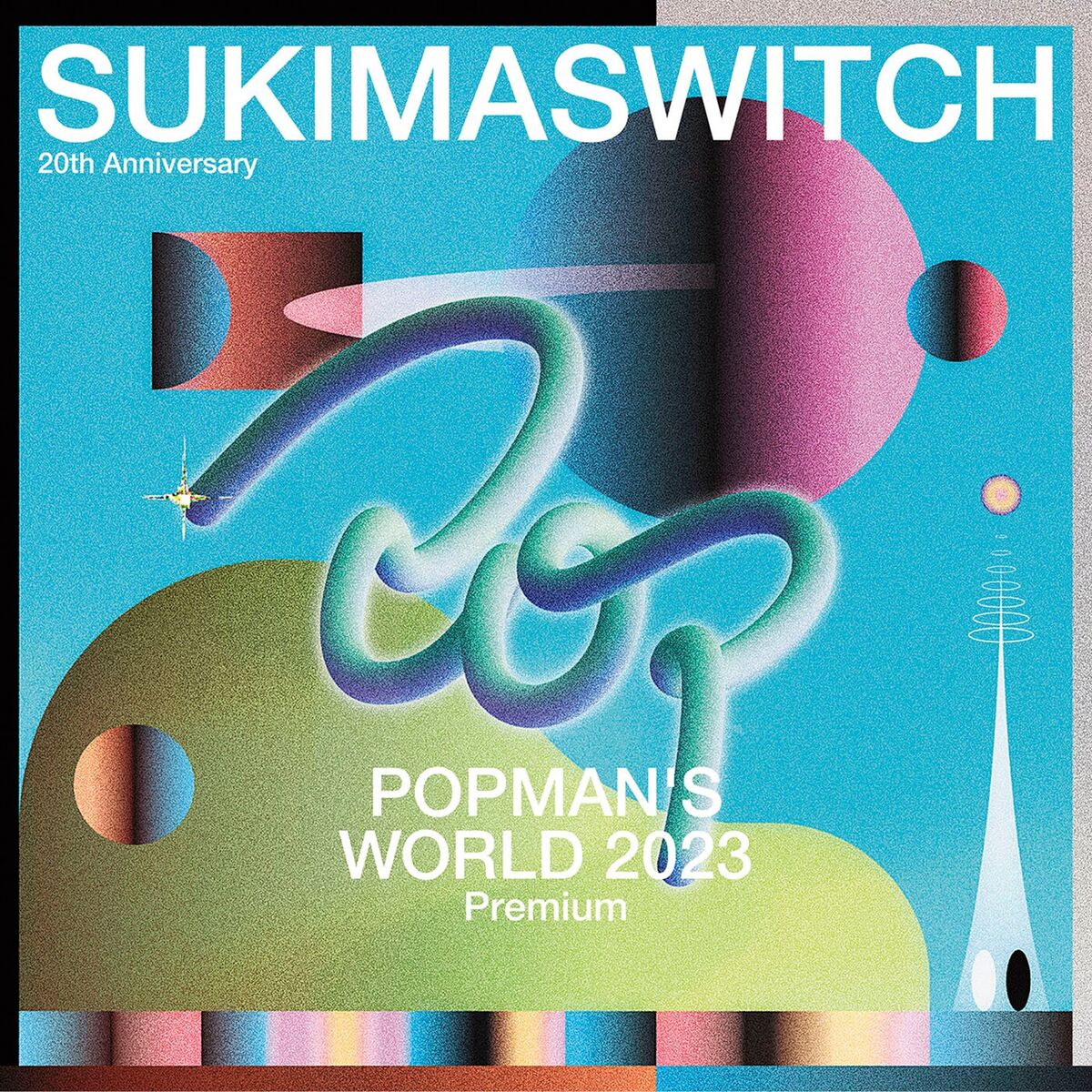 Album cover of SUKIMASWITCH 20th Anniversary 