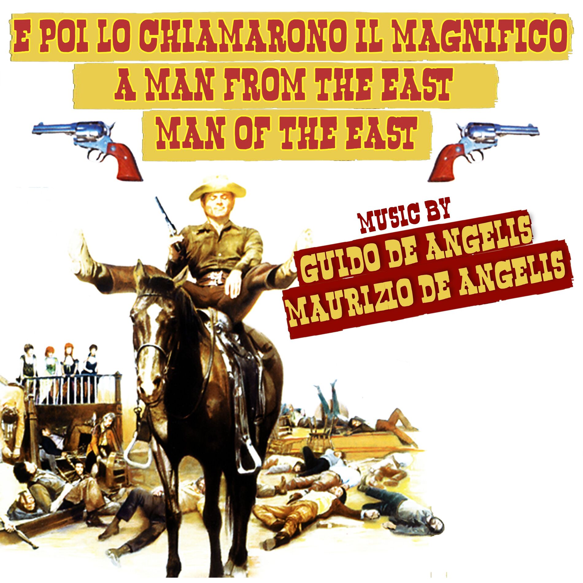 Album cover of E poi lo chiamarono il magnifico - Man of the East (Original Motion Picture Soundtrack)