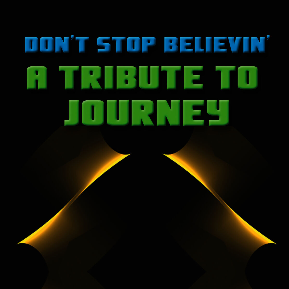 Album cover of Don't Stop Believin' - A Tribute To Journey