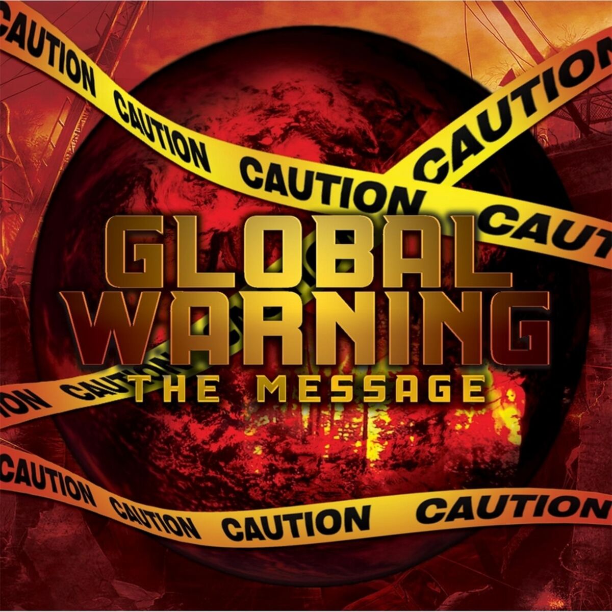 Album cover of Global Warning (The Message)