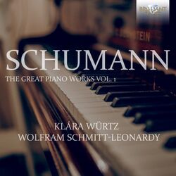 Cover of Schumann: The Great Piano Works, Vol. 1