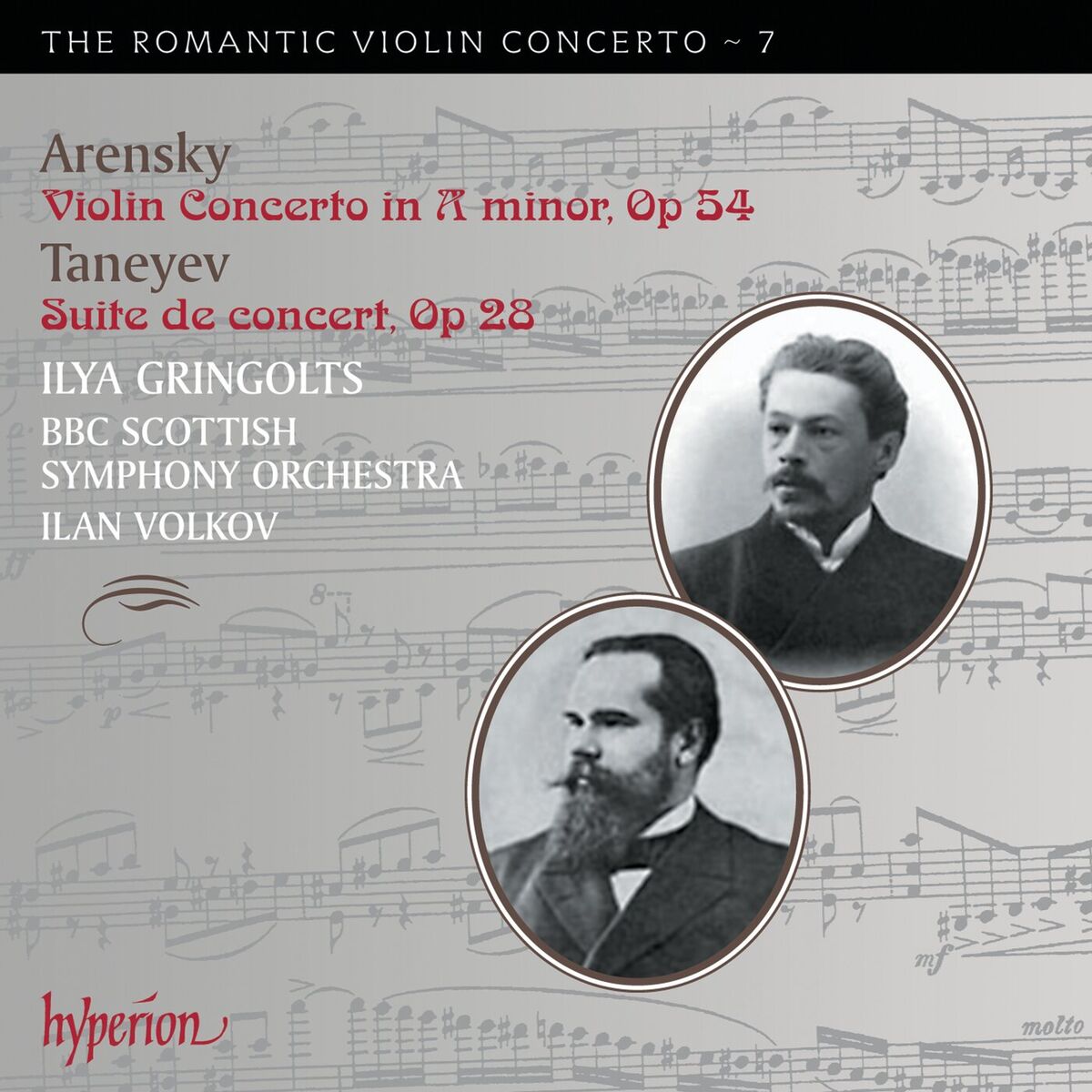 Album cover of Arensky: Violin Concerto; Taneyev: Suite de concert (Hyperion Romantic Violin Concerto 7)