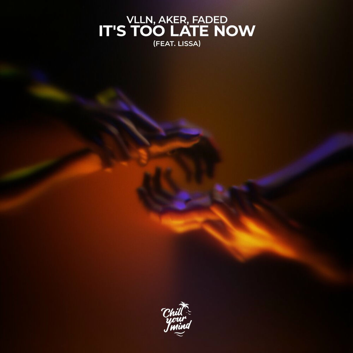 Album cover of It's Too Late Now (feat. LissA)