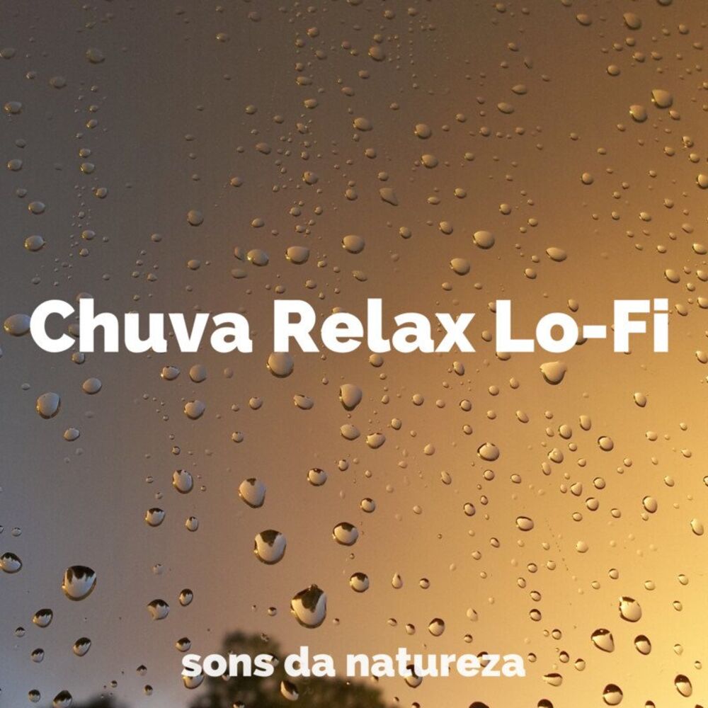 Picture of Chuva Relax Lo-Fi
