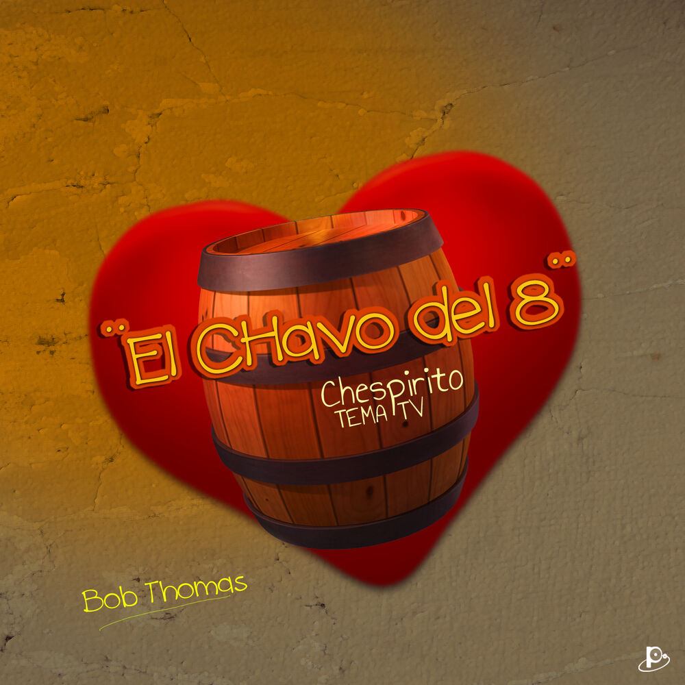 Picture of "El Chavo del 8" Chespirito Tema TV