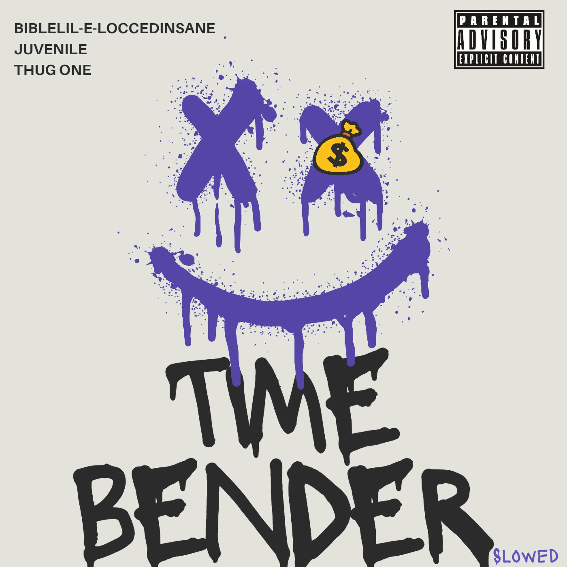 Album cover of Time Bender (feat. JUVENILE & Thug One) [SLOWED]