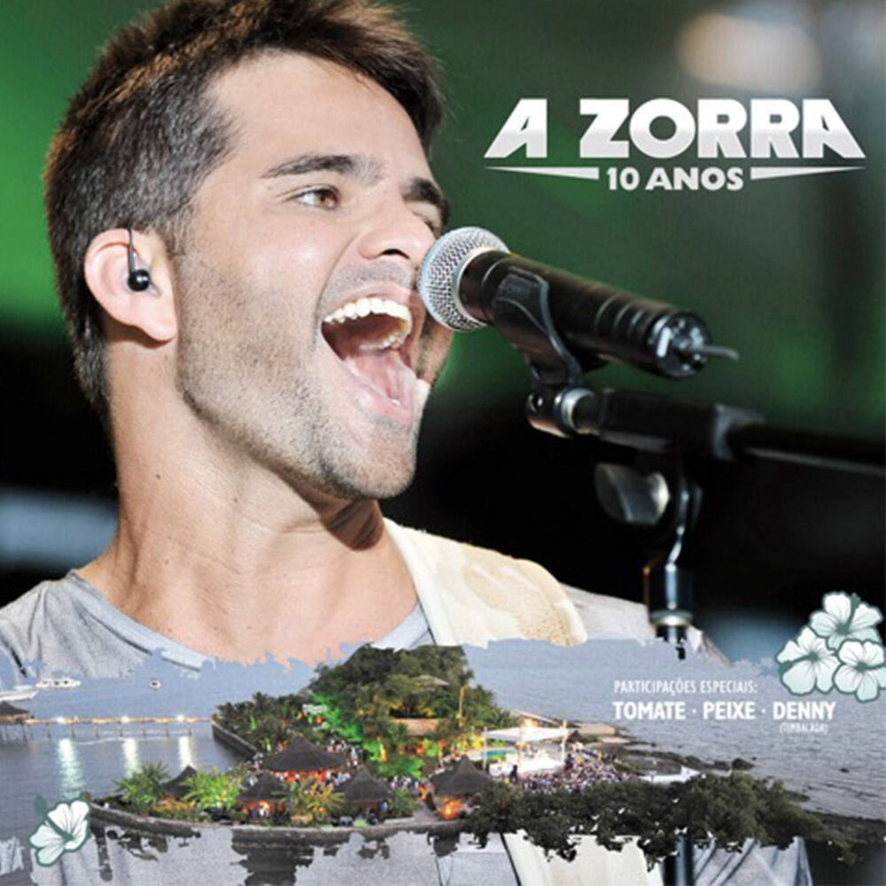 Picture of A Zorra 10 Anos (Ao Vivo)