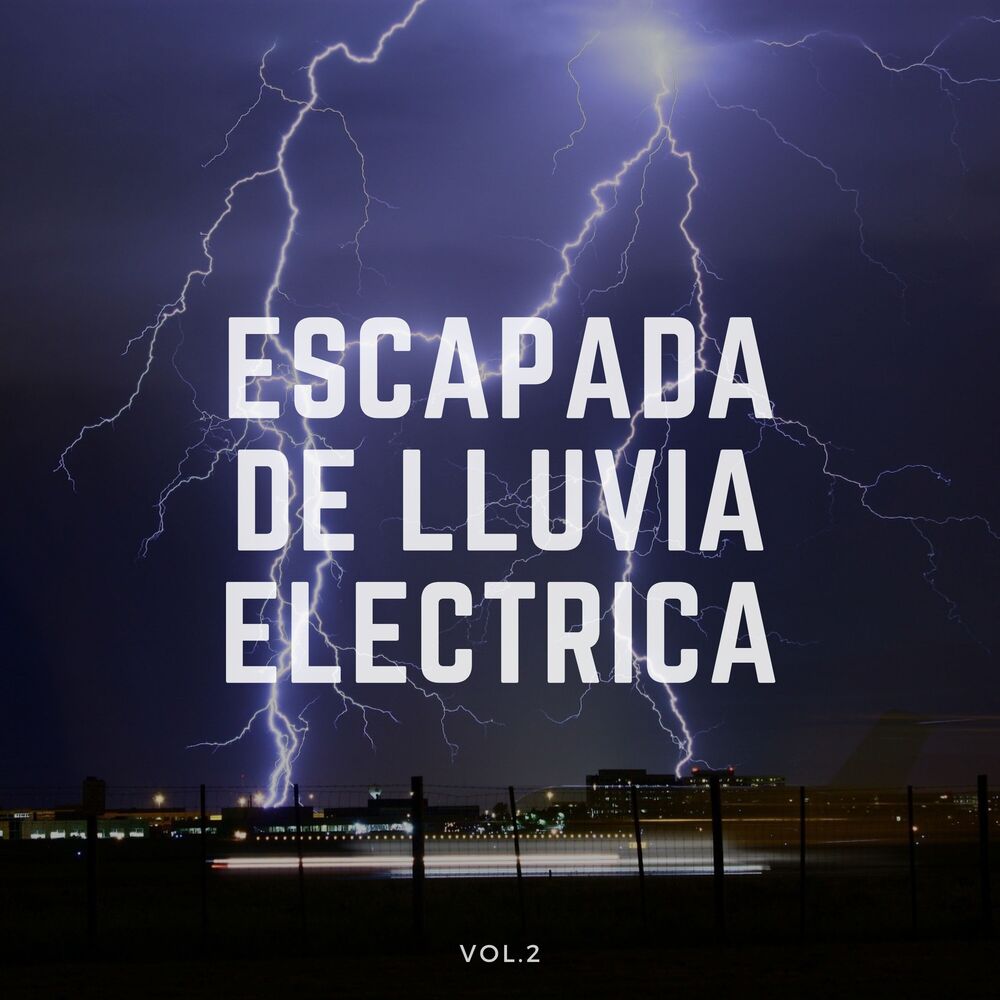 Picture of Escapada de lluvia eléctrica Vol.2