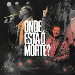 Cover of Onde Está Ó Morte?