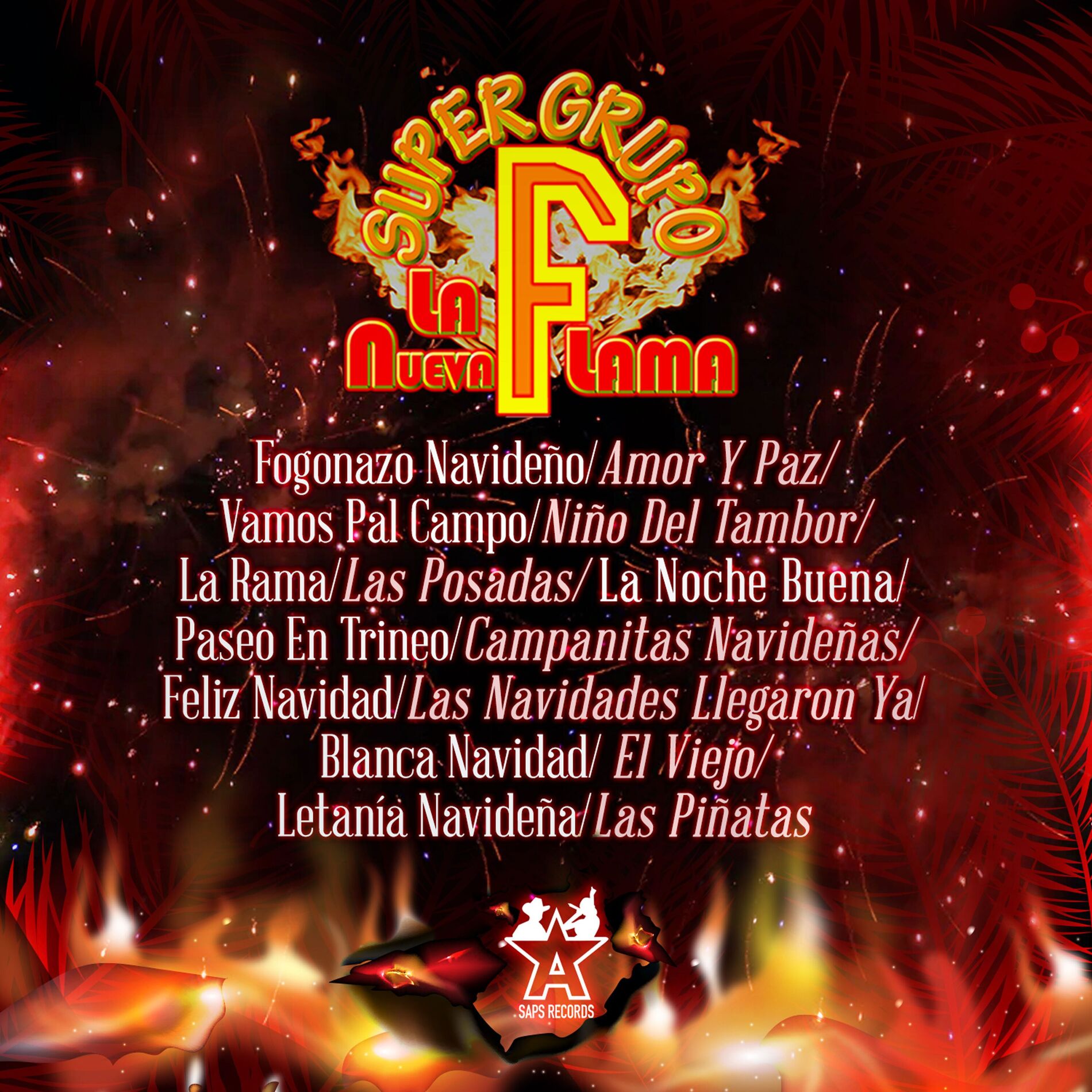 Album cover of Fogonazo Navideño / Amor Y Paz / Vamos Pal Campo / Niño Del Tambor / La Rama / Las Posadas / La Noche Buena / Paseo En Trineo / Ca