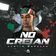 No Creian