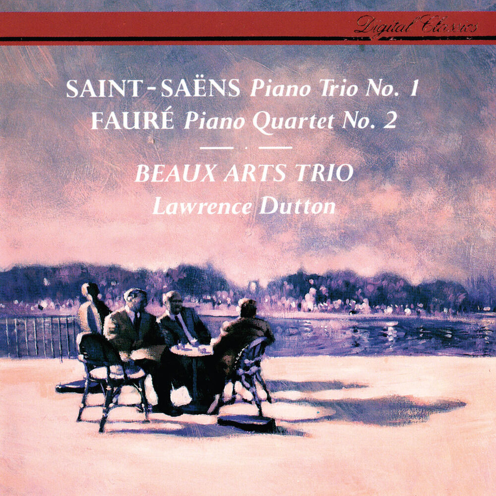 Picture of Saint-Saëns: Piano Trio No. 1 / Fauré: Piano Quartet No. 2