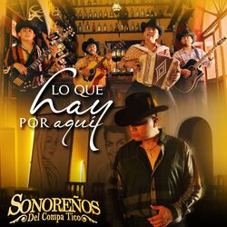 Cover of Lo Que Hay Por Aquí