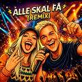 Alle Skal F&aring; (Alternate Mix)