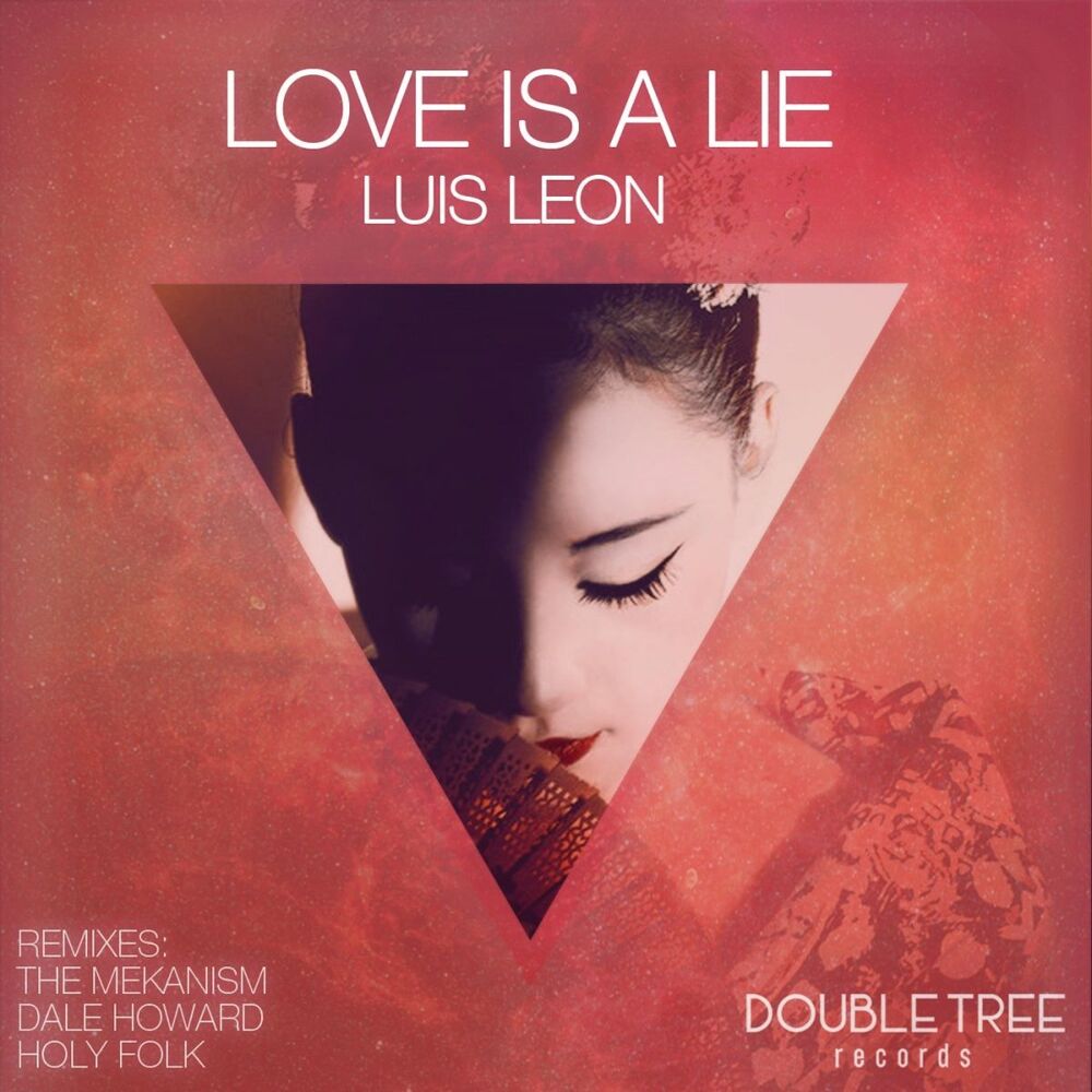 Picture of Love Is A Lie