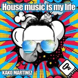 Cover of House music is my life