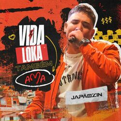 Cover of Vida Loka Também Ama