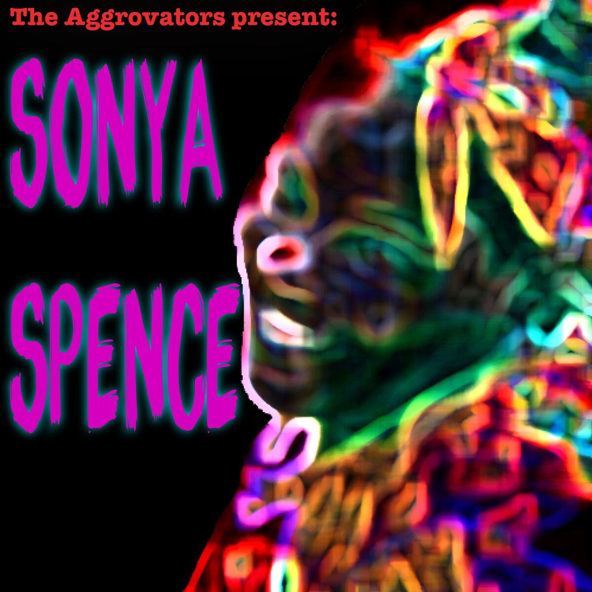 Album cover of The Aggrovators Present Sonya Spence