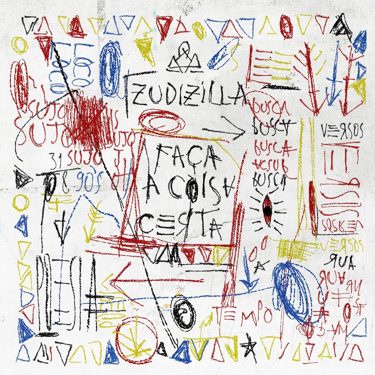 Album cover of Faça a Coisa Certa