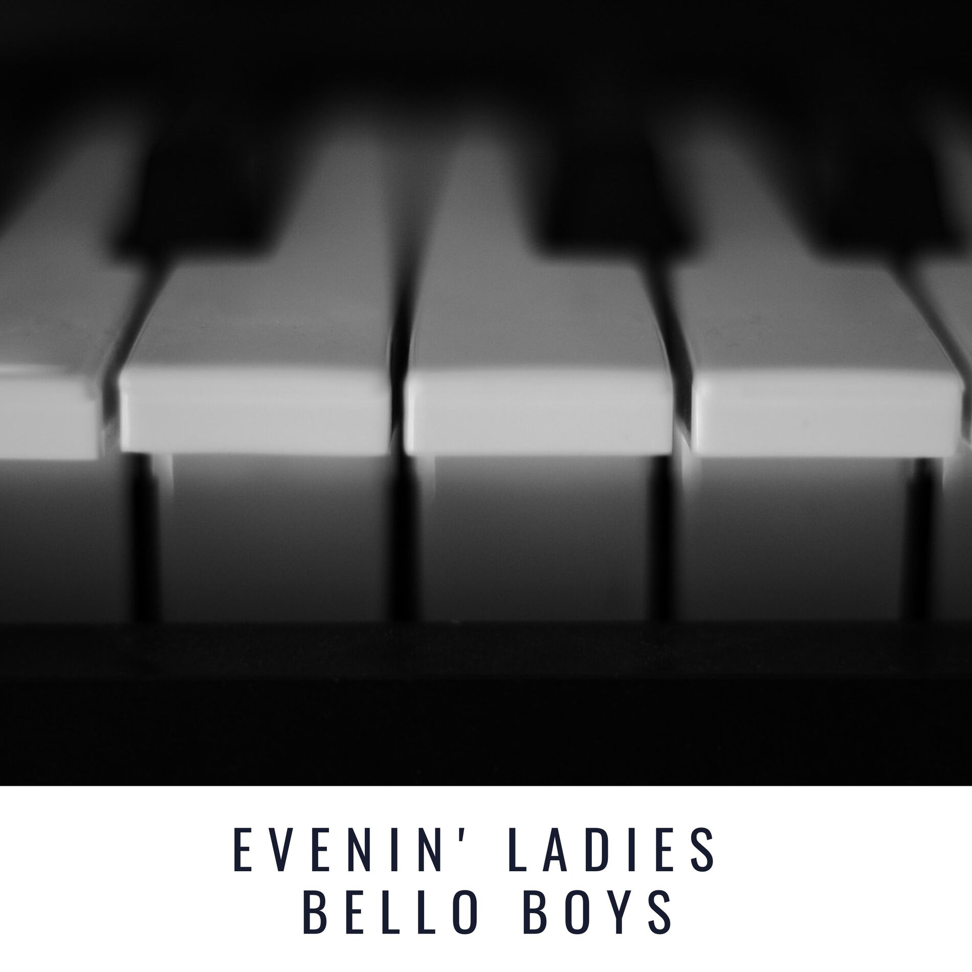 Album cover of Evenin' Ladies Bello Boys