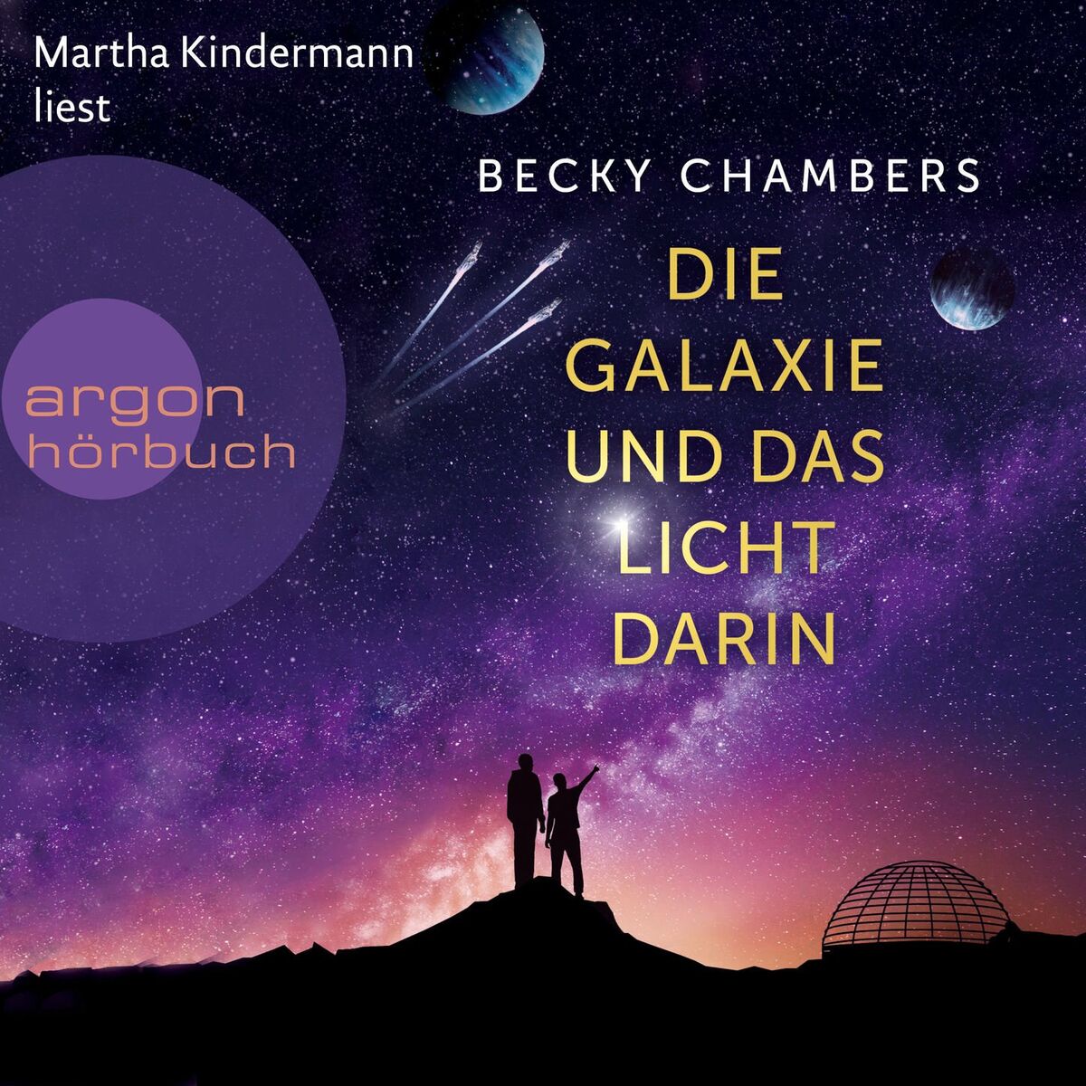 Album cover of Kapitel 1 - Die Galaxie und das Licht darin - Wayfarer, Band 4