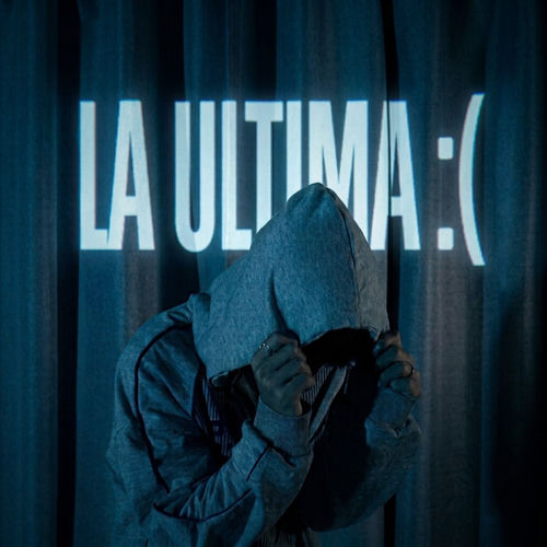 la ultima
