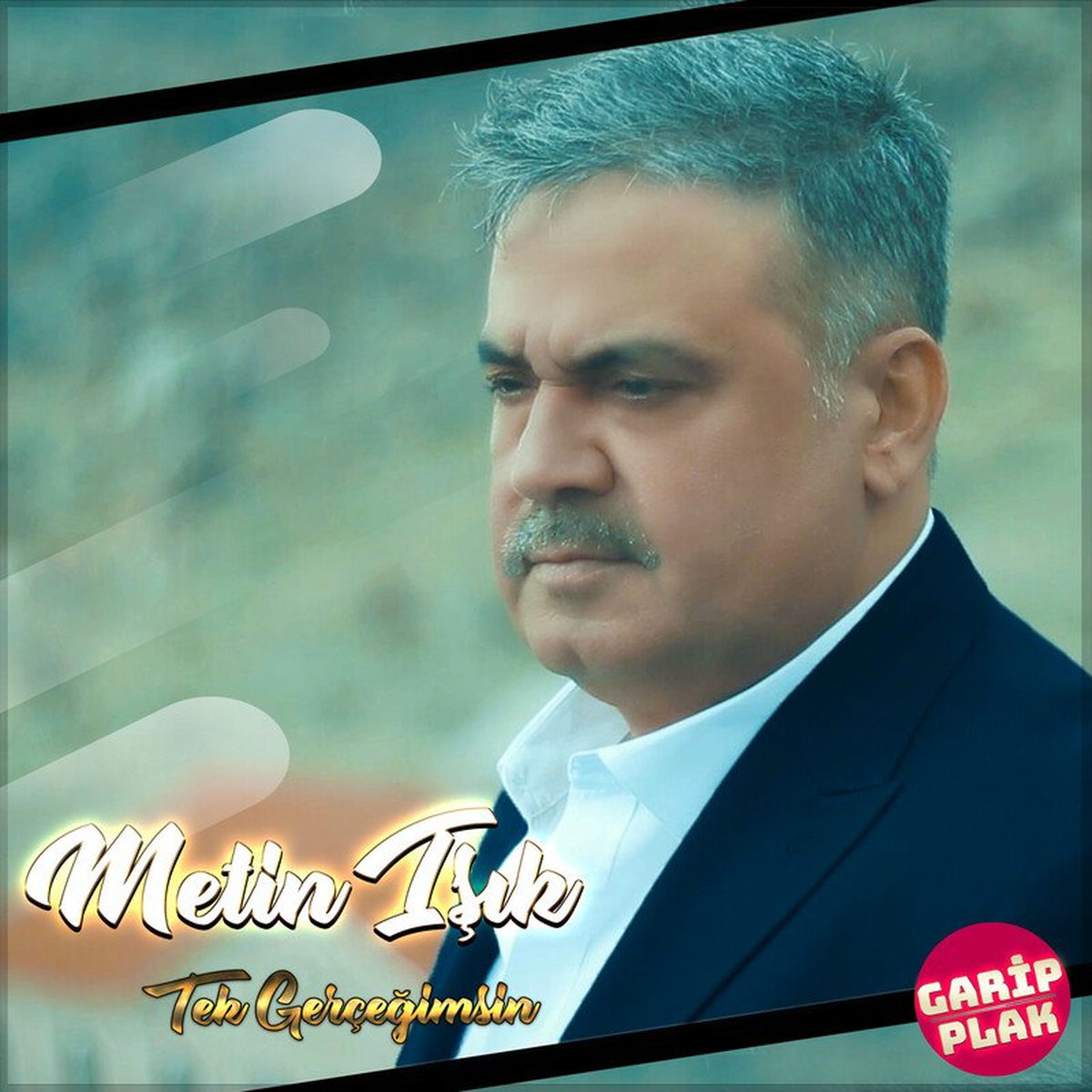 Album cover of Tek Gerçeğimsin