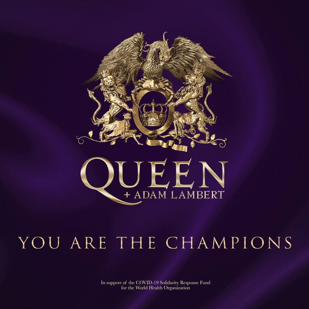 Picture of You Are The Champions (In Support Of The Covid-19 Solidarity Response Fund)