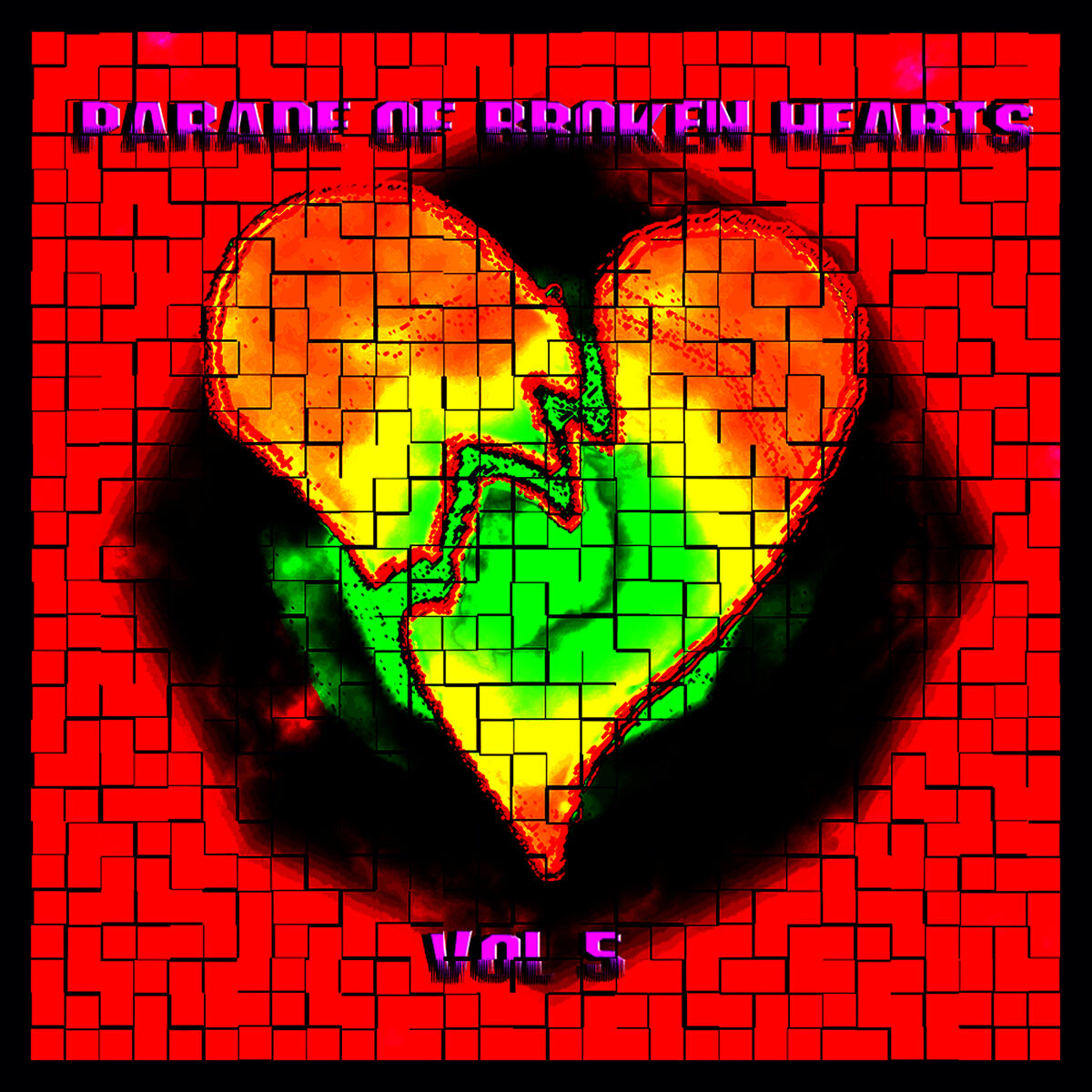 Album cover of Parade Of Broken Hearts® Vol 5