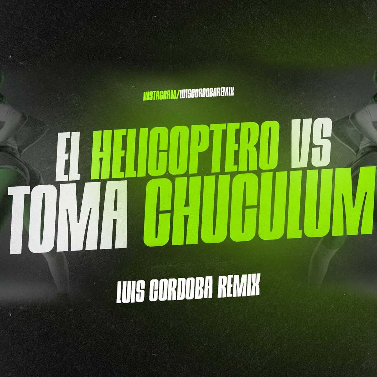Album cover of El Helicóptero VS Toma Chuculum