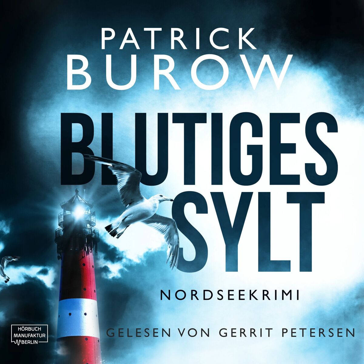 Album cover of Blutiges Sylt - Nordseekrimi, Band 1 (ungekürzt)