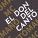 El don del canto.