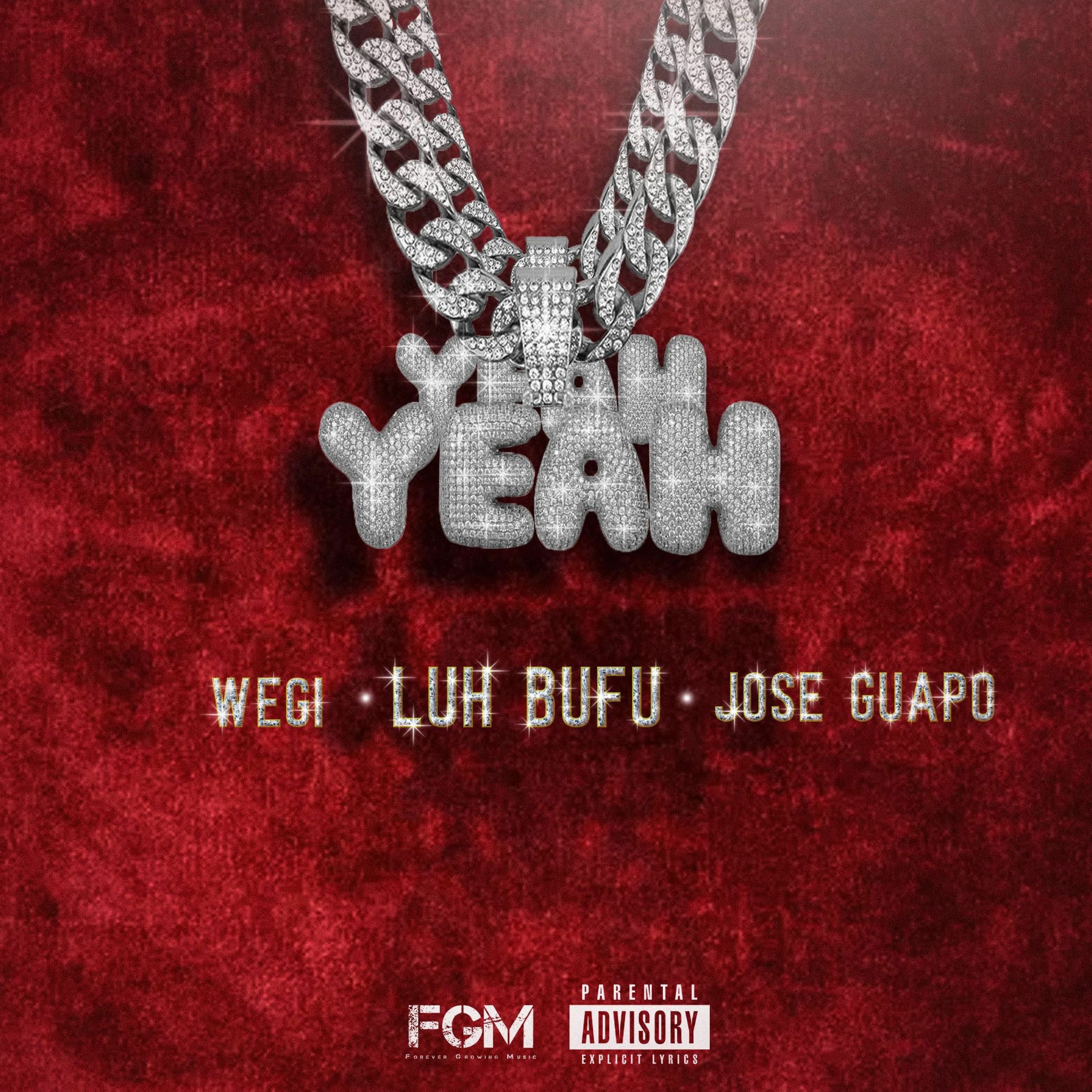 Album cover of Yeah Yeahh Yea (feat. Wegi & Jose Guapo)