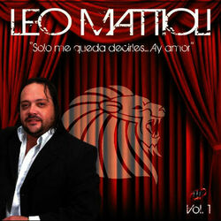 Cover of Solo Me Queda Decirles...Ay Amor, Vol. 1