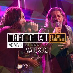 Cover of Tribo de Jah no Estúdio Showlivre (Ao Vivo)