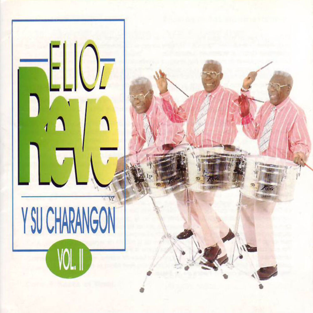 Picture of Elio Revé Y Su Charangón (Vol. 2)