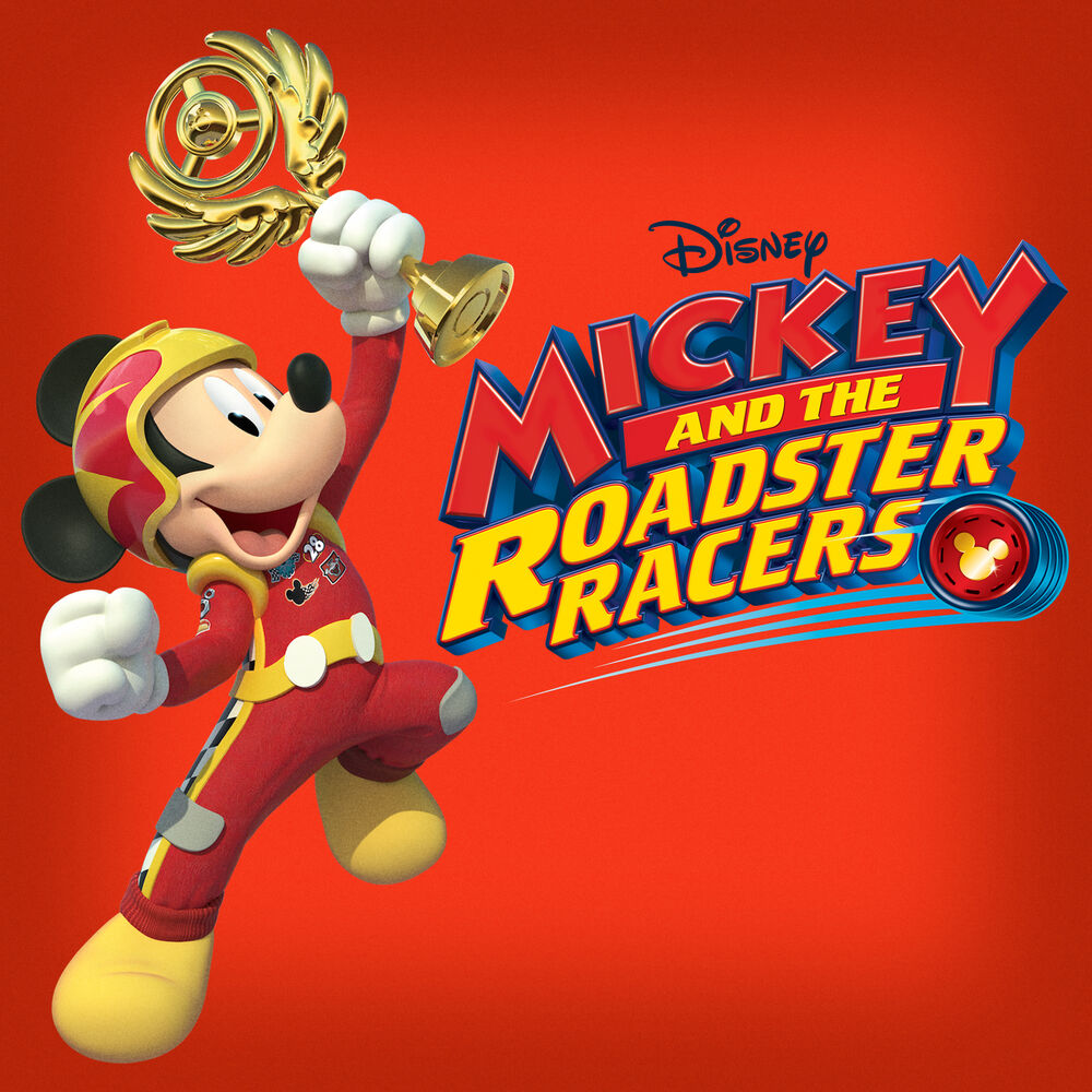 Picture of Mickey and the Roadster Racers Main Title Theme (From "Mickey and the Roadster Racers")