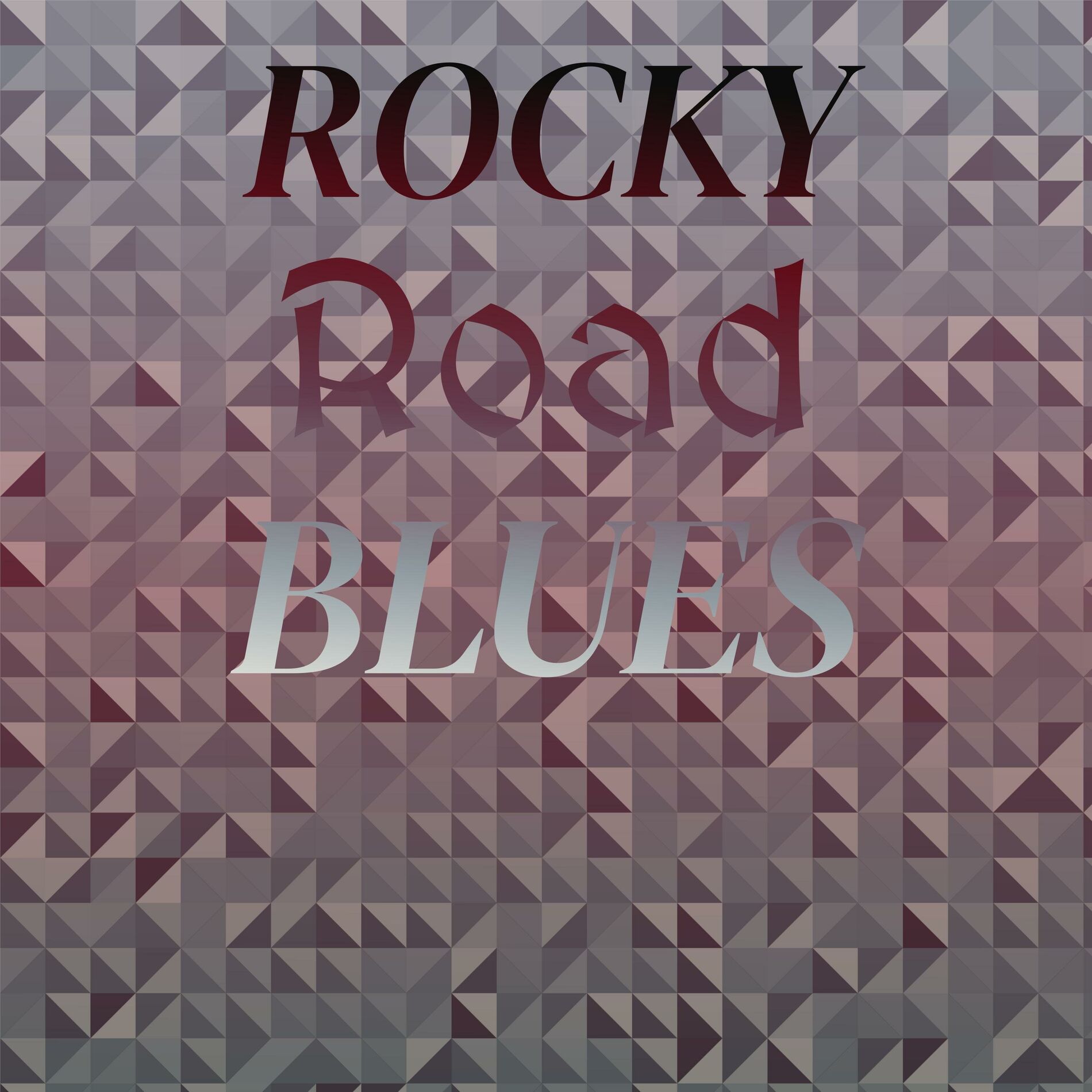 Album cover of Rocky Road Blues