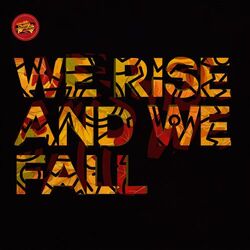 Cover of We Rise And We Fall