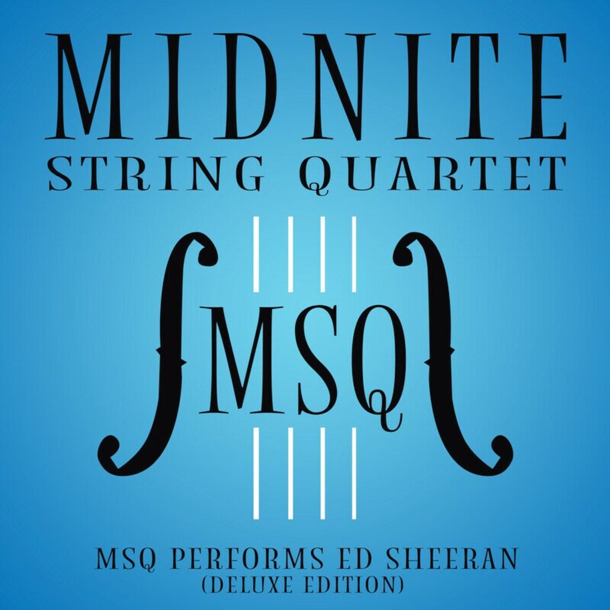 Album cover of MSQ Performs Ed Sheeran (Deluxe Edition)
