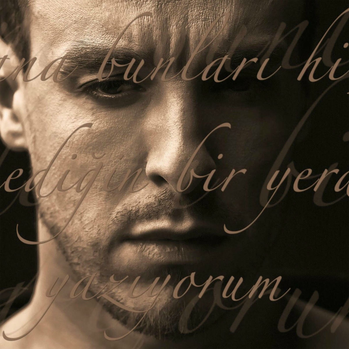 Album cover of Sana Bunları Hiç Bilmediğin Bir Yerden Yazıyorum