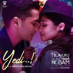 Cover of Yedi (From "Nilavuku En Mel Ennadi Kobam")