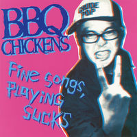 BBQ CHICKENS: albums, songs, concerts | Deezer