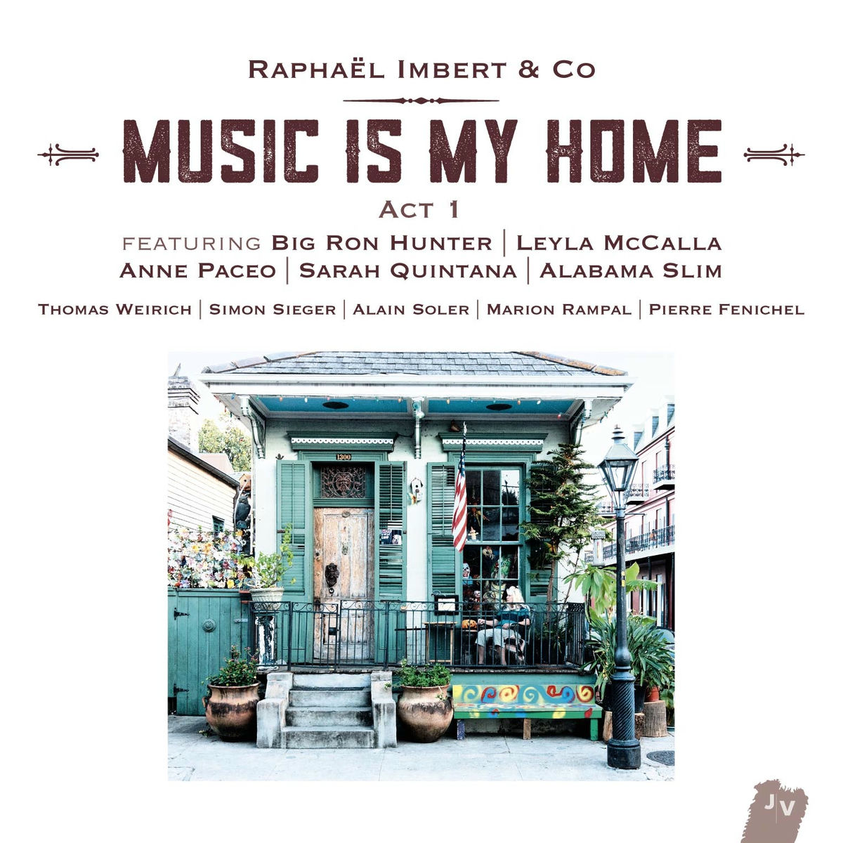 Album cover of Music Is My Home: Act 1 (Bonus Track Version)