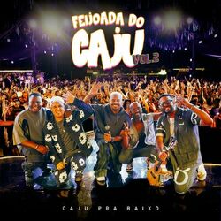 Cover of Feijoada do Caju, Vol. 2 (Ao Vivo)