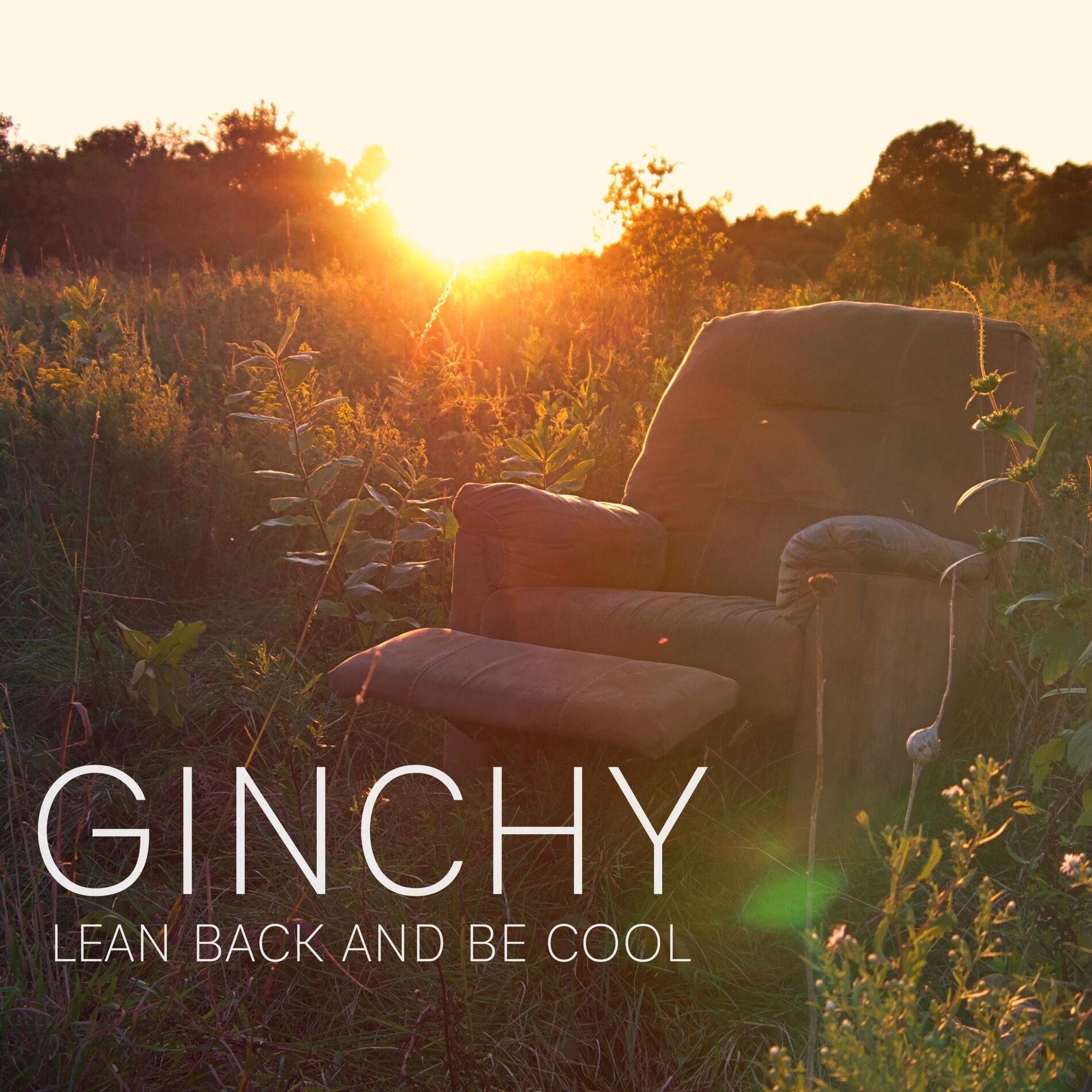 Album cover of Lean Back and Be Cool