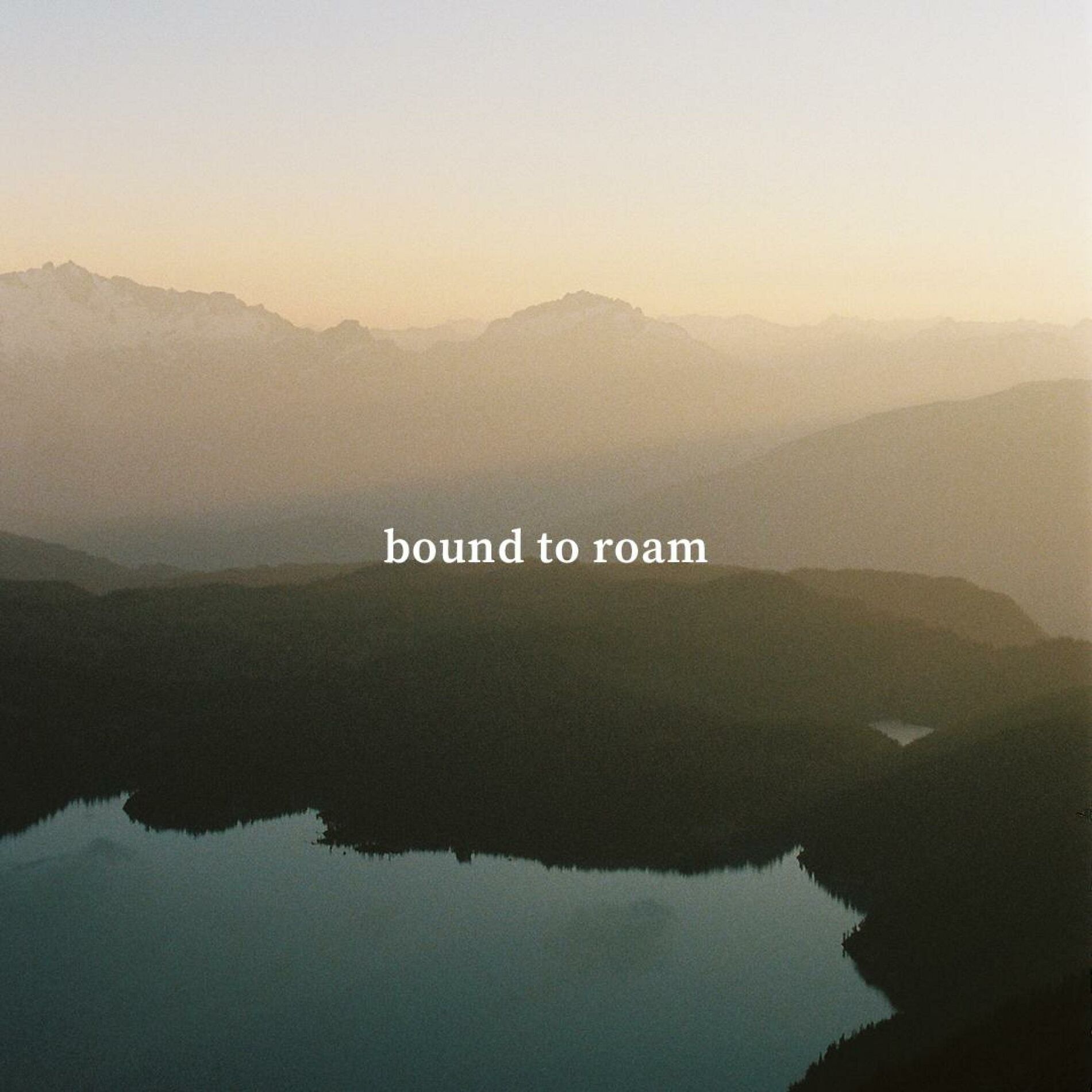 Album cover of Bound to Roam