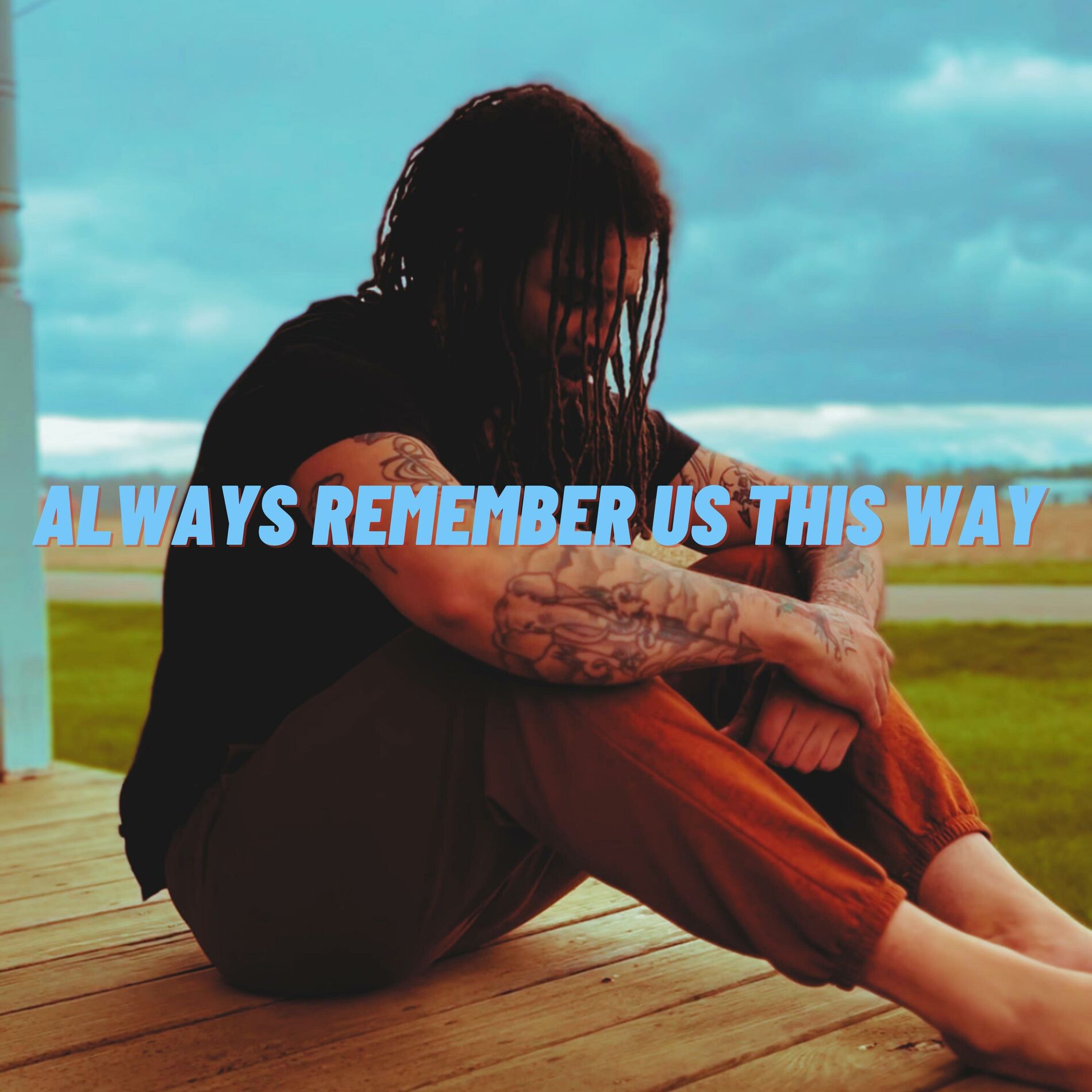 Album cover of Always Remember Us This Way