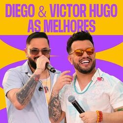 Cover of Diego & Victor Hugo - As Melhores